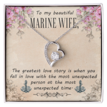 To My Wife The Greatest Love Story Marine Wife Forever Necklace w Message Card - £45.04 GBP+