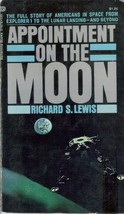 Appointment on the Moon by Richard S. Lewis - $6.60