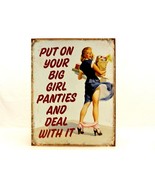 &quot;Big Girl Panties&quot; 12.5 x 16 Metal Poster, She-Shed/Sewing Room Decor, #S-4 - $178.87 MXN
