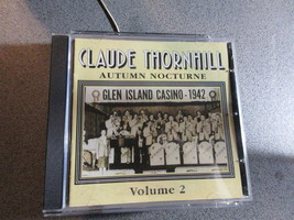 Claude Thornhill Autumn Nocturne Glen Island Casino 1942  Snowfall lot of 2 cds - £23.58 GBP