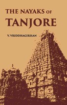 The Nayaks Of Tanjore [Hardcover] - £24.41 GBP