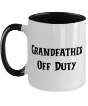 Cute Grandfather Two Tone 11oz Mug, Grandfather Off Duty, Present For Grampa, Fu - £15.62 GBP