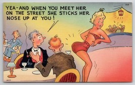 Risque Humor When You Meet Her On The Street She Snubs You Postcard C36 - $7.95