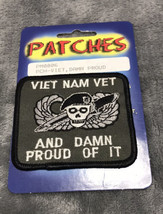 Vietnam Vet And Damn Proud Patch, Vietnam Vet Patches - $9.00
