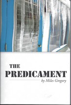 The Predicament by Miles Gregory, Amish Fiction, Mystery, Funny, Book, Novel - $19.95