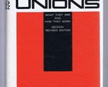 American Labor Unions, What They Are and How They Work. [Hardcover] Flor... - $2.93