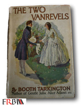 Rare  1902 The Two Vanrevels by Booth Tarkington HCDJ - £30.67 GBP