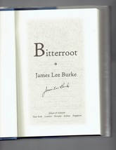 Billy Bob Holland: Bitterroot by James Lee Burke (2001, Hardcover) Signed - £36.35 GBP