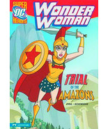 from DC Comics Super Heroes:Wonder Woman young readers book-Trial Of The... - £4.70 GBP