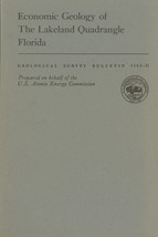 Economic Geology of the Lakeland Quadrangle Florida by James B. Cathcart - £18.23 GBP