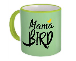 Mama Bird : Gift Mug Animal Cute Nature Mother Watching Bird Lover - £12.70 GBP