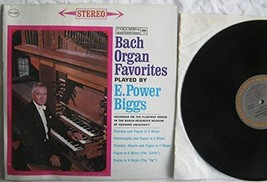 Bach Organ Favorites [Vinyl] Johann Sebastian Bach : E. Power Biggs - £23.81 GBP