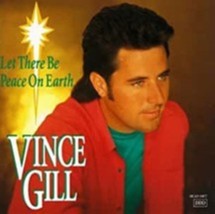 Let There Be Peace on Earth by Vince Gill Cd - £8.78 GBP