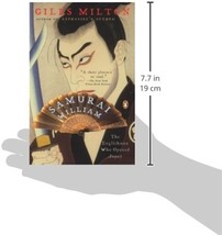 Samurai William, The Englishman Who Opened Japan, paperback by Giles Milton - $9.45