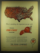 1947 Texaco Fire-Chief Gasoline Ad - Here&#39;s something else important you get  - £14.61 GBP