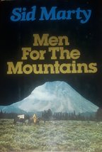 Men for the mountains Sid Marty - £2.53 GBP