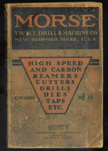  Morse Twist Drill and Machine Company - Catalog No. 75  Antiquarian - $7.95