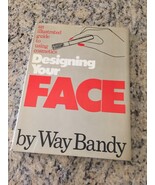 Designing Your Face: An Illustrated Guide to Using Cosmetics [Hardcover]... - $940.96 MXN