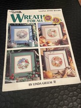 Wreaths for All Seasons Cross Stitch Patterns Linda Gillum Leisure Arts ... - $7.69