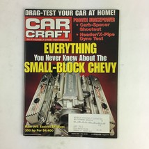 March 2001 Car Craft Magazine Everything You Never Knew About The Small-Block.. - £8.68 GBP