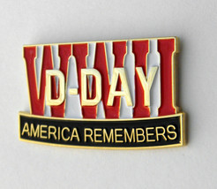 Wwii World War 2 D-DAY Memorial America Remembers June 6 1944 Lapel Pin 1 Inch - £4.50 GBP