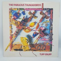 The Fabulous Thunderbirds &quot;Tuff Enuff &quot; CBS Records Z 40304 VG++ / VG+ - £7.73 GBP