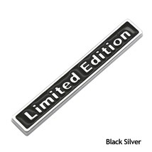1 Pcs 3D  Limited Edition Logo Car Side  Rear Trunk Emblem  Sticker Decals Car D - £35.35 GBP