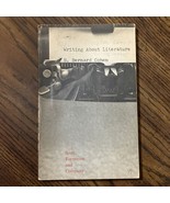 Writing About Literature by Benjamin Bernard Cohen 1963 Paperback - $6.14