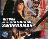 RETURN OF THE SENTIMENTAL SWORDSMAN -Hong Kong RARE Kung Fu Martial Arts... - £18.52 GBP