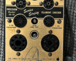 vintage Precision SS-10 Tube Filament Checker AS IS untested - $24.75
