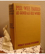 Pee-Wee Harris:  As Good As His Word by Percy Keese Fitzhugh copyright 1925 - £8.74 GBP