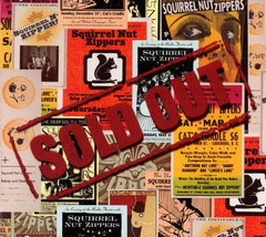 Squirrel Nut Zippers - Sold Out (CD) (VG) - $7.19