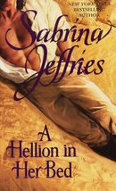 A Hellion in Her Bed (2) (The Hellions of Halstead Hall) Jeffries, Sabrina - £2.33 GBP