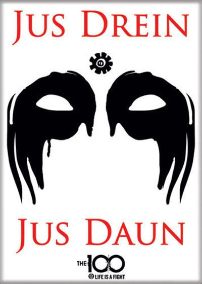 The 100 TV Series Jus Drein Jus Daun Phrase Image Refrigerator Magnet NE... - $3.99