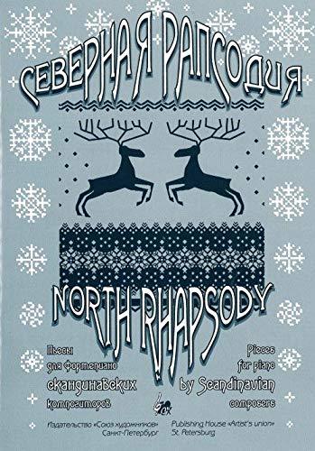 North Rhapsody. Pieces for piano by Scandinavian composers [Paperback] M... - $14.70