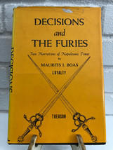Decisions and the Furies: Two Narratives of Napole by Maurits I. Boas (1975, HC) - £17.40 GBP