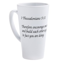 1 Thessalonian&#39;s 5:11 Build Each Other Up 17 oz Latte Mug - $65.00