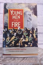 RARE! Young Men and Fire by Norman Maclean (1992, Hardcover) HC W/DJ VG - £15.46 GBP