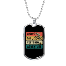 Yes To New Adventure Cycling Necklace Stainless Steel or 18k Gold Dog Tag 24&quot; - £37.32 GBP+