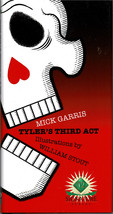 SIGNED: Tyler&#39;s Third Act - Mick Garris - Hardcover DJ 2013 - #275 of 550 - £11.74 GBP