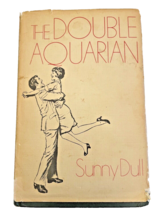 Double Aquarian 1971 Stated First Edition Sunny Dull Signed Hardback 148 pg Book - $90.56