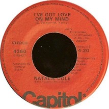 Natalie Cole I&#39;ve Got Love On My MIND/UNPREDICTABLE You U.S. 7&quot; 1977 2 Trks Oop - £9.33 GBP