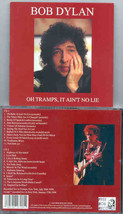 Bob Dylan - Oh Tramps . It Ain&#39;t Me No Lie ( 2 CD set ) ( Live in Tramps . New Y - £24.24 GBP
