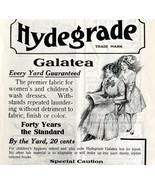 Hydegrade Galatea Premier Fabric 1909 Advertisement Dress Making Crafts ... - $561.45 MXN