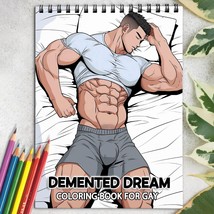 Demented Dream Spiral-Bound Coloring Book for LGBT for Stress Relief and Unwind - £15.99 GBP