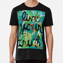 Live Your Truth S to 5XL Made in the USA T-Shirt - £17.60 GBP