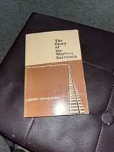 The Story of the Western Railroads by Robert Edgar Riegel (1967, Trade Paperback - £10.13 GBP