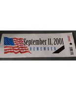 Patriot Bumper Sticker September 11 2001 Remember Flag USA 4x11 - $9.50