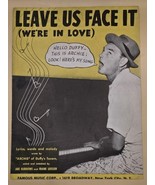 LEAVE US FACE IT (WE&#39;RE IN LOVE) SHEET MUSIC ARCHIE OF DUFFY&#39;S TAVERN-1944 - $152.48 MXN