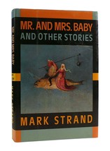 Mark Strand Mr. And Mrs. Baby And Other Stories 1st Edition 1st Printing - $109.59